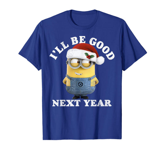 Despicable Me Minions Be Good Next Year Santa Hat T-Shirt T-Shirt