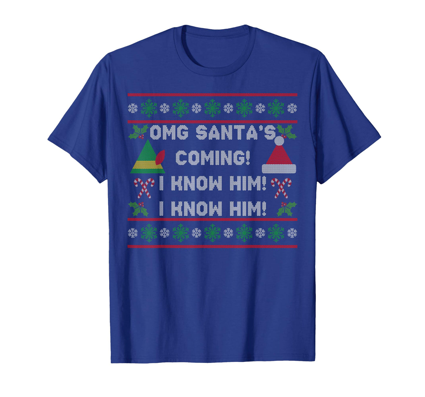 Santa's Coming! I Know Him! Ugly Christmas Sweater Funny Elf T-Shirt