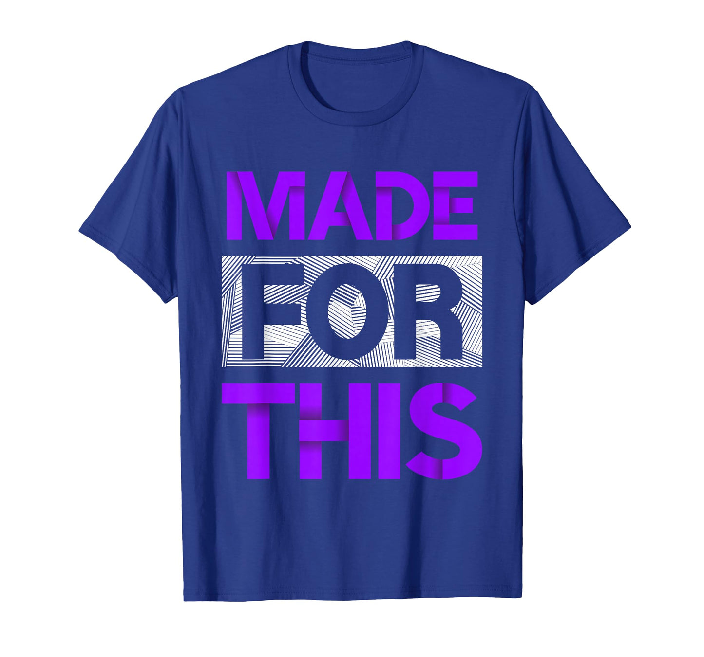 Made for This Purple Color Graphic T-Shirt