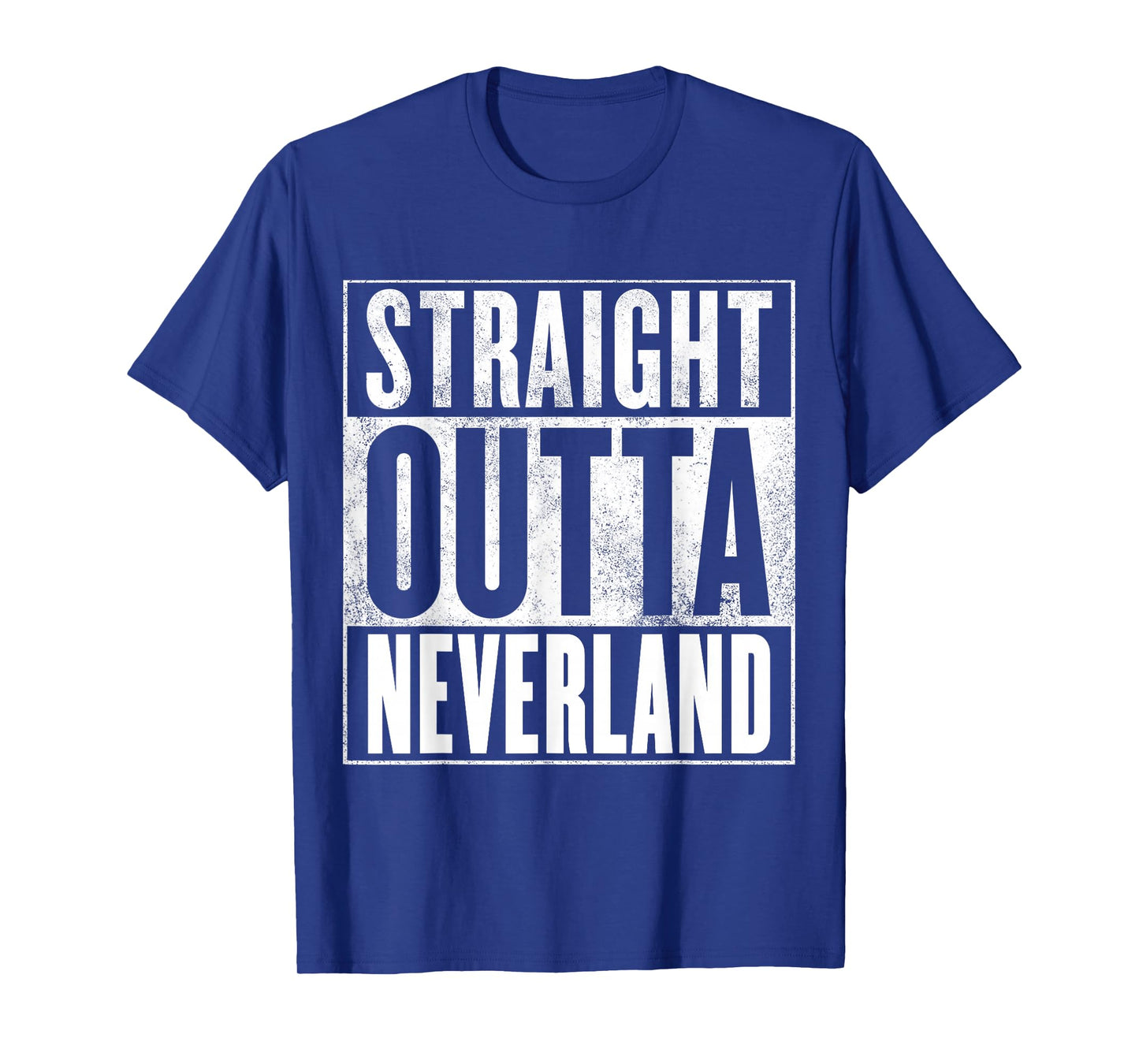 Neverland - STRAIGHT OUTTA NEVERLAND T-Shirt