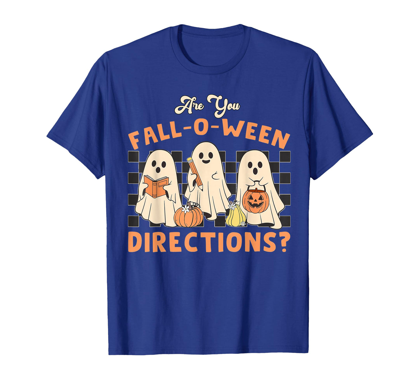 Ghost are You Fall-o-ween Directions Funny Teacher Halloween T-Shirt