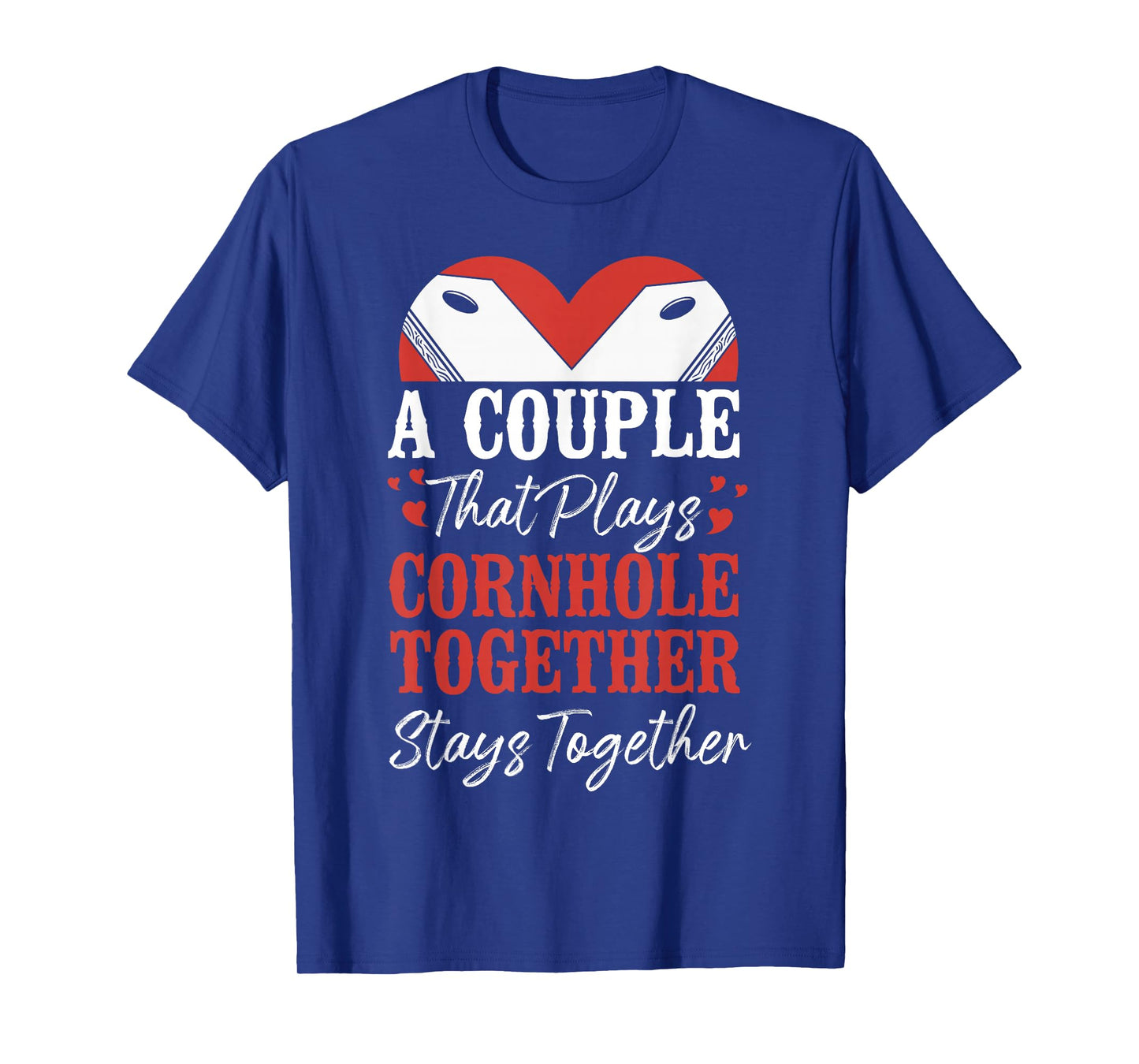 Cornhole Team Bean Bag Player Champ Couple Girlfriend T-Shirt