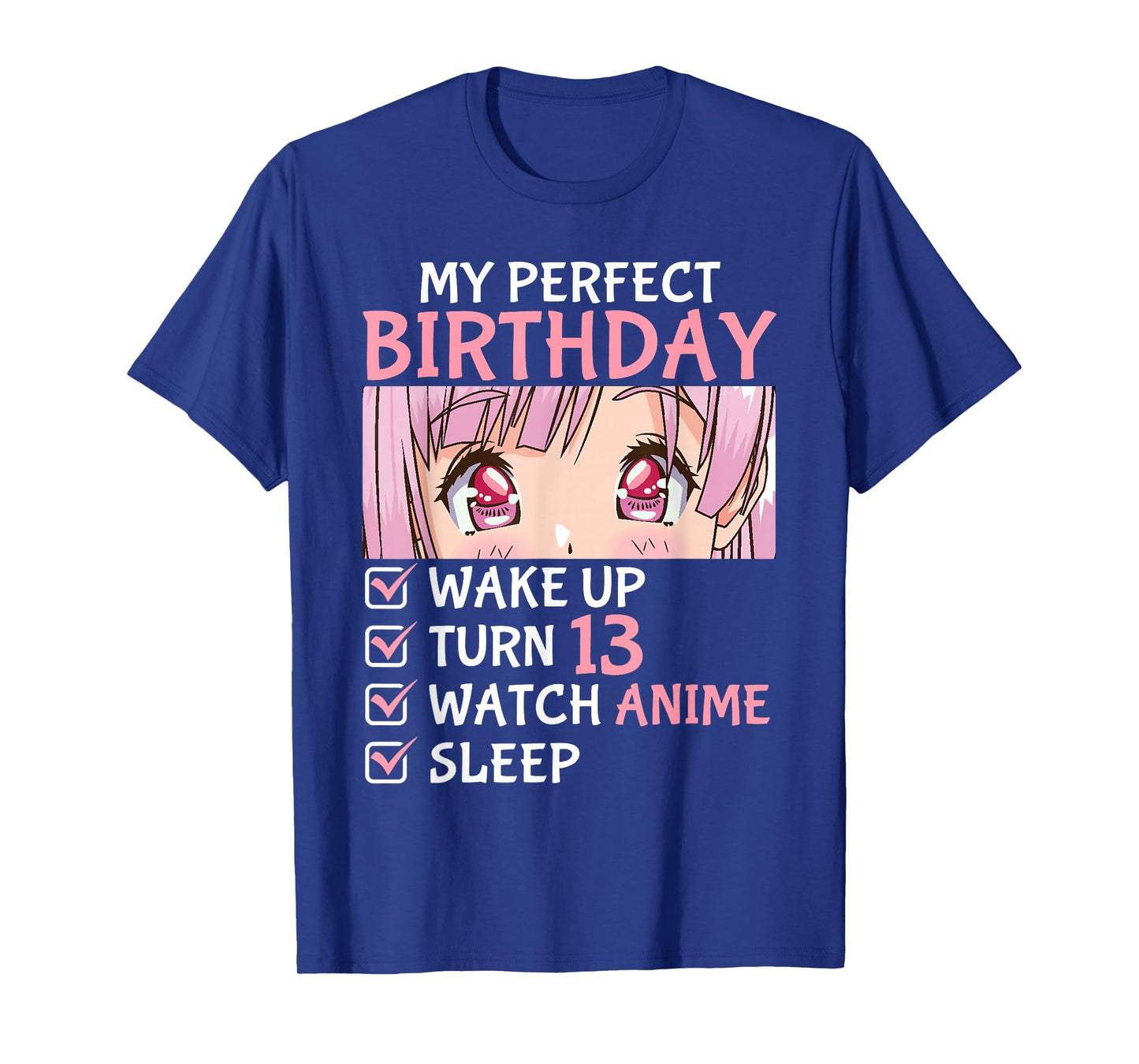 13th Birthday Watch Anime 13 Years Old Anime Teen Girls T-Shirt