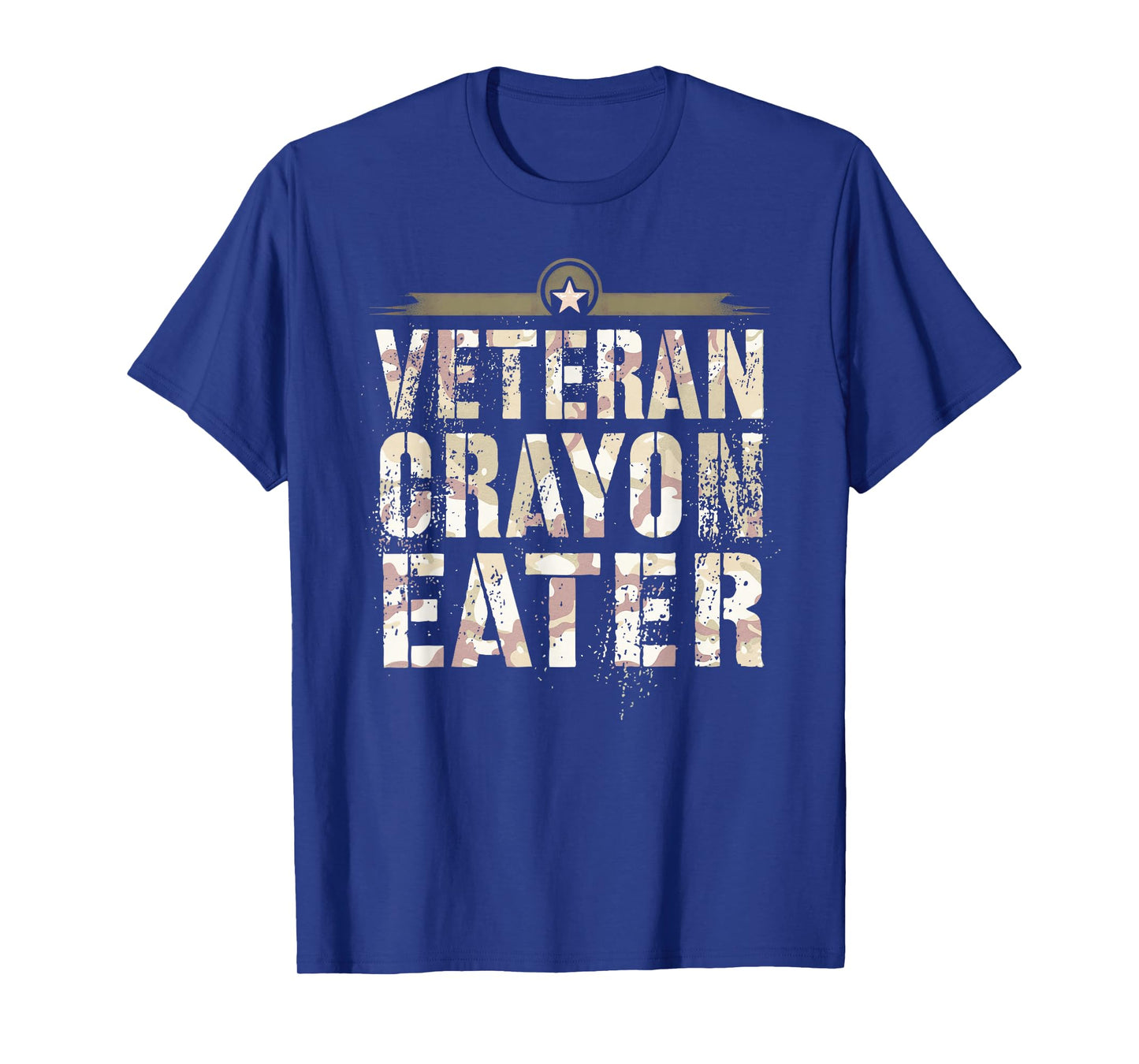 Sarcastic VETERAN CRAYON EATER I Eat Proud Grunt Military T-Shirt