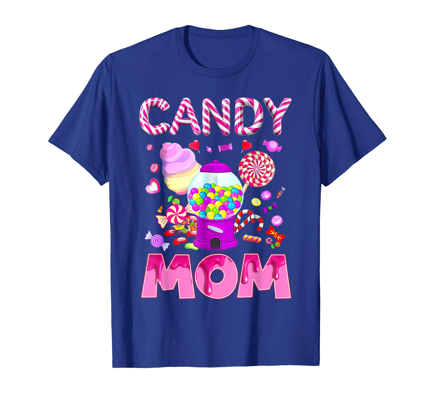 Funny Candy Mom Candy Costume Birthday Candy Women Girl Kids T-Shirt
