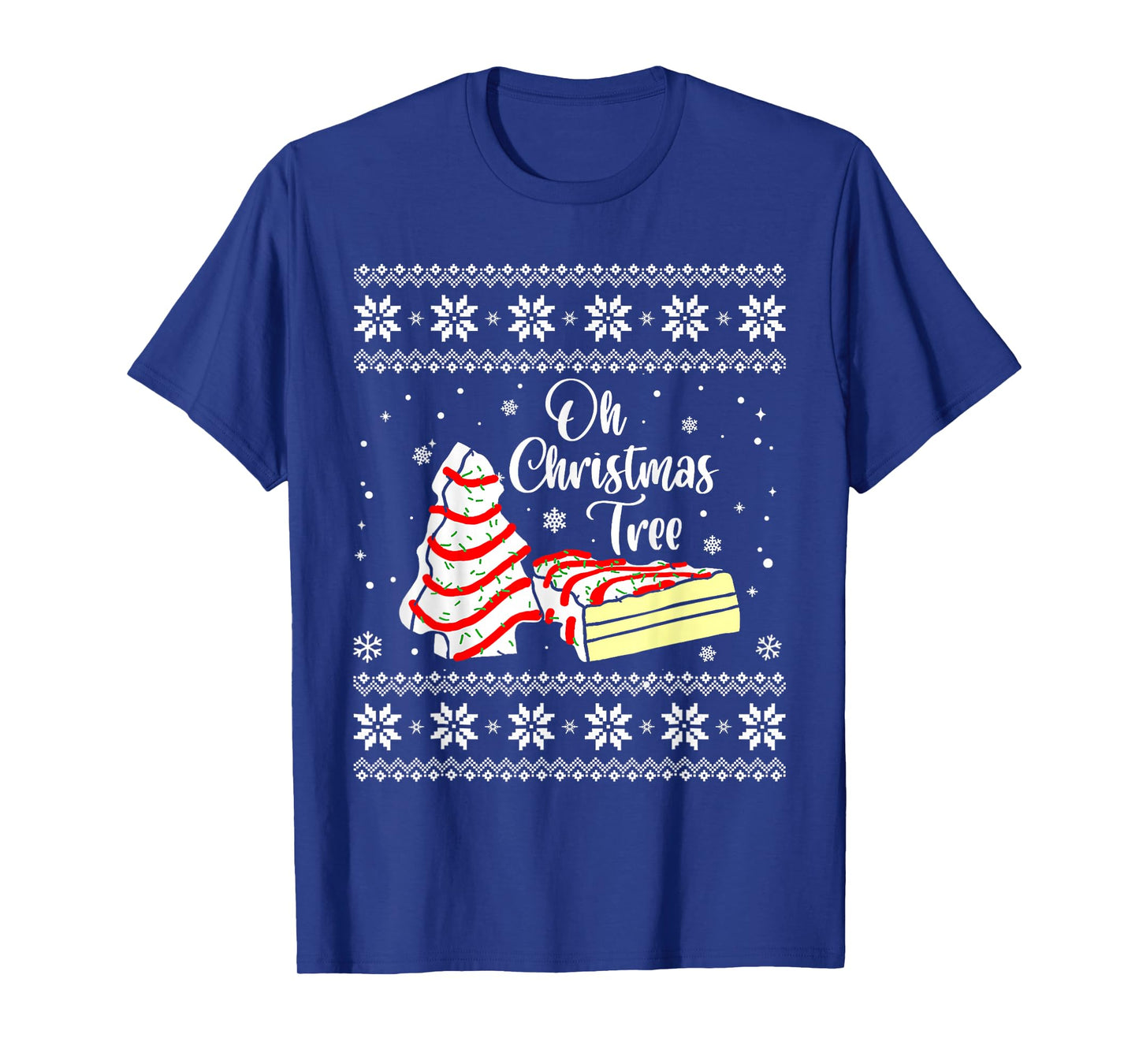 Oh Christmas Tree Cakes Debbie Becky Jen Snack Cake Lovers T-Shirt