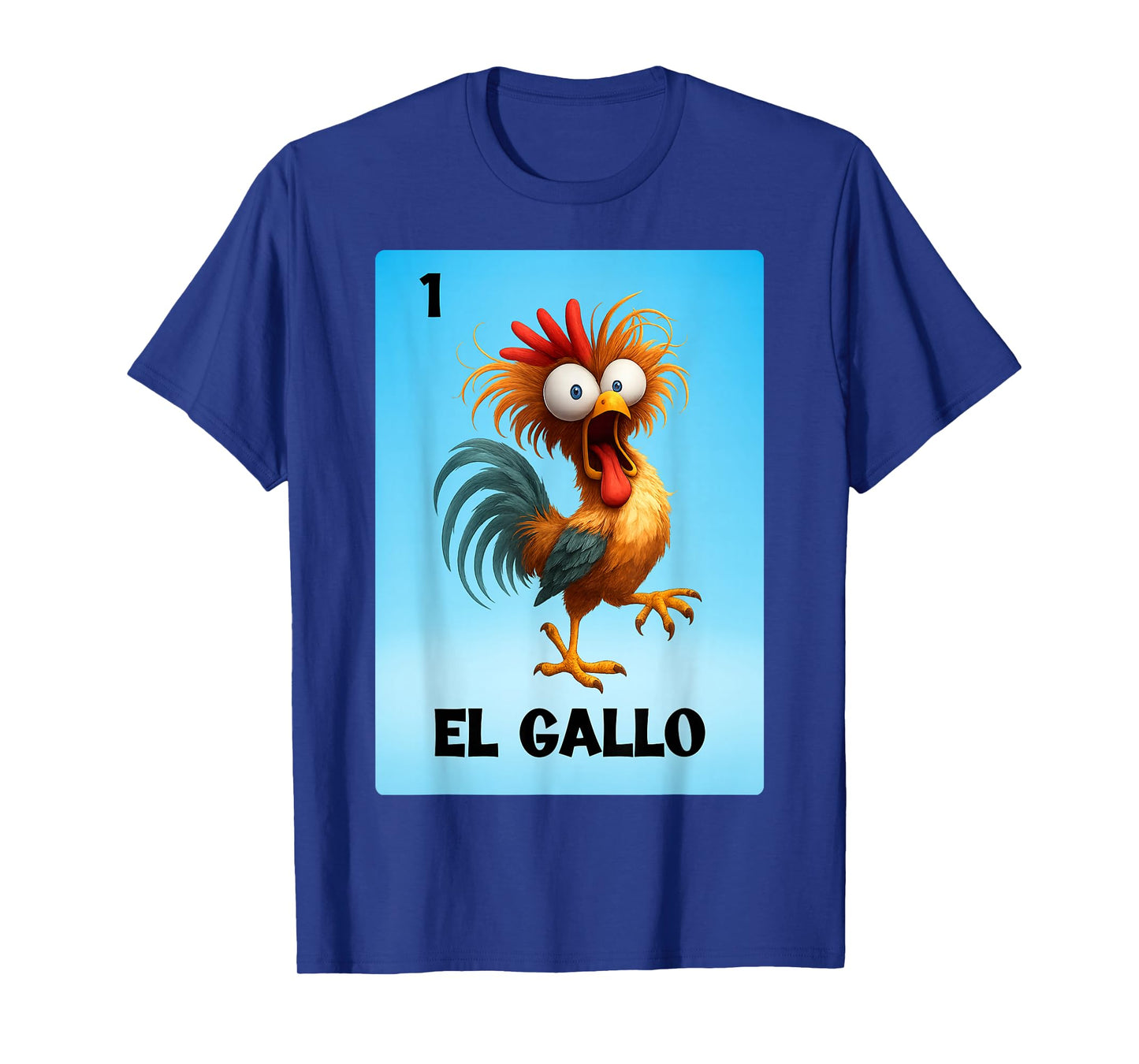 El Gallo Mexican Lottery Card | Bingo Game Rooster Meme Card T-Shirt