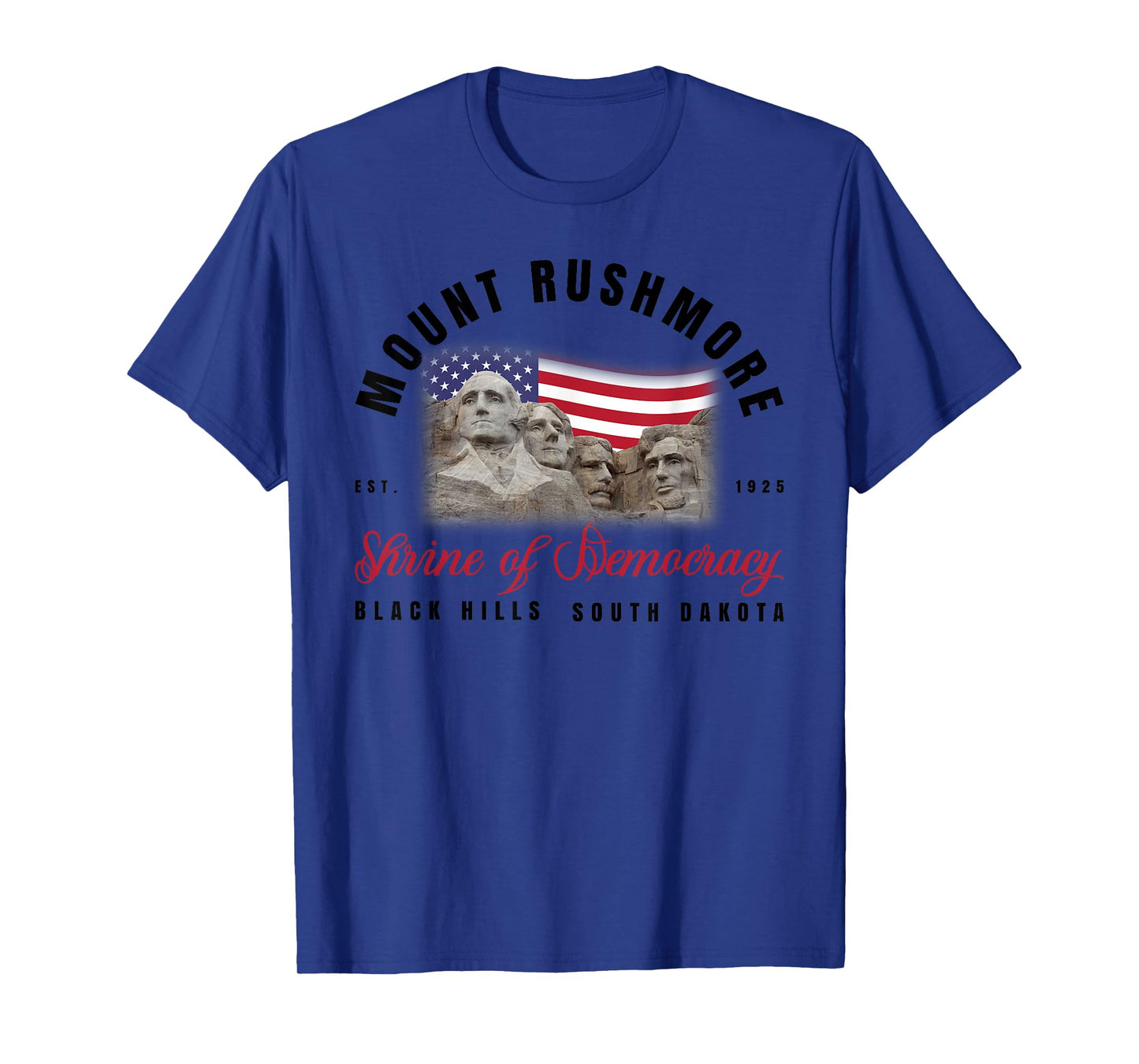 Mount Rushmore Black Hills South Dakota 4th Of July T-Shirt