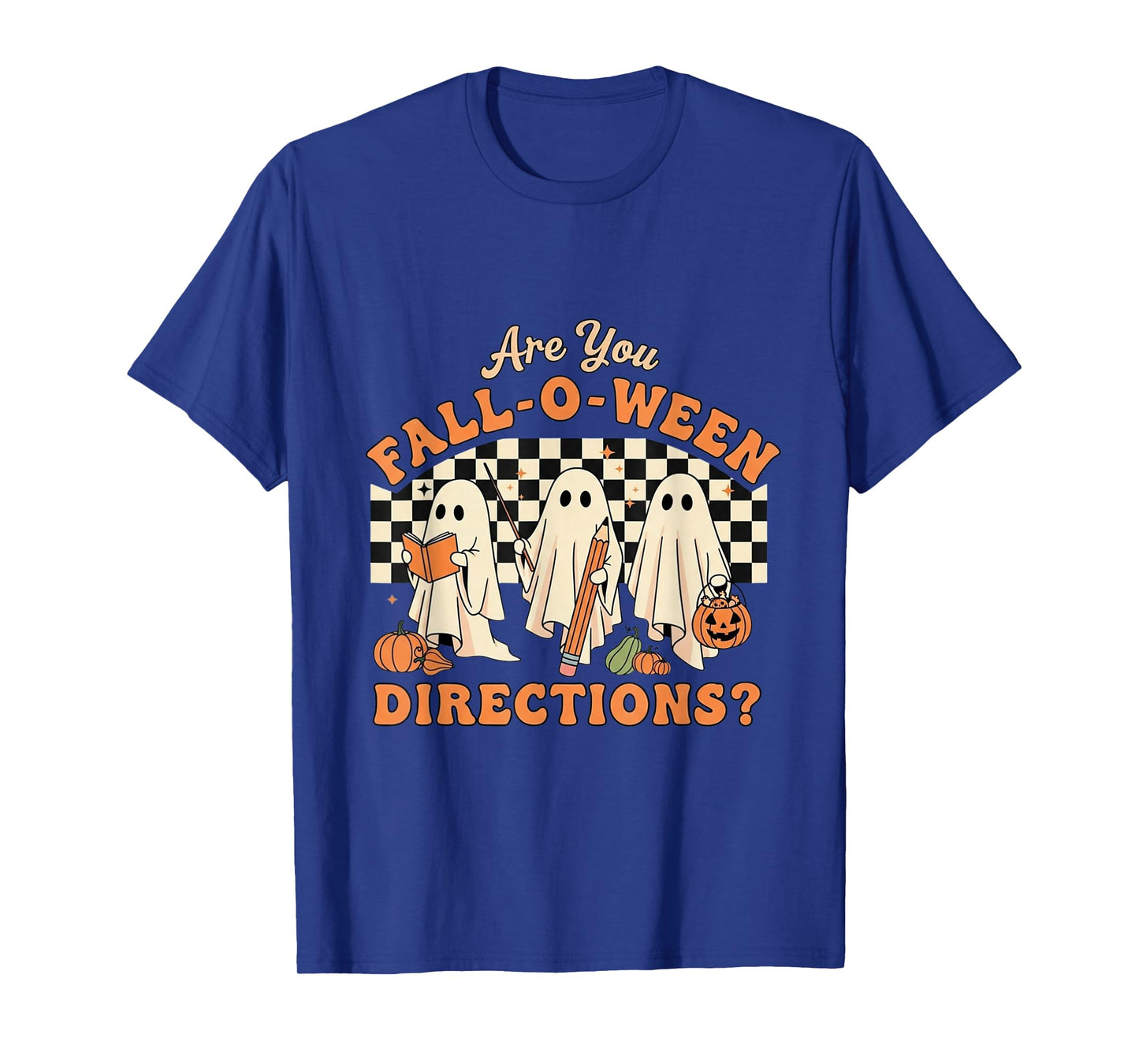 Retro are You Fall O Ween Directions Teacher Halloween Ghost T-Shirt