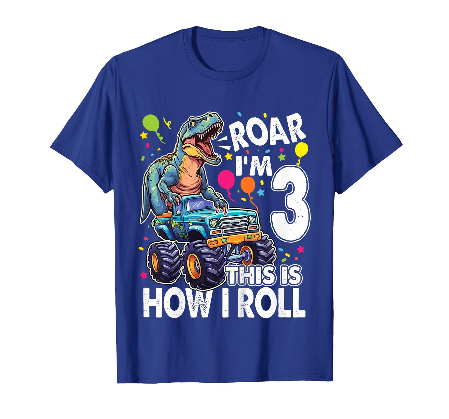 Kids Dinosaur Monster Truck 3rd Birthday Party Roar I'm 3 Boys T-Shirt