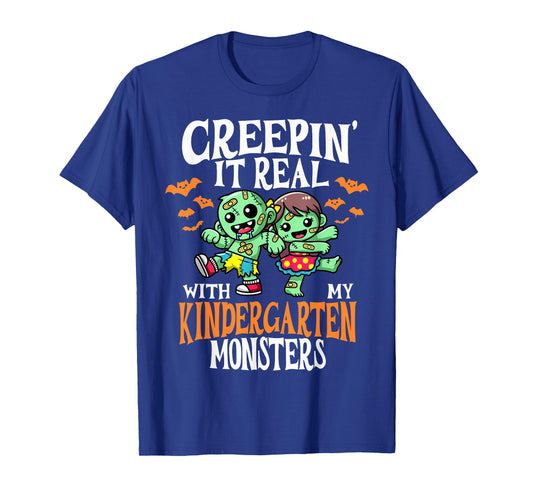 Creepin It Real Monster PreK Kindergarten Teacher Halloween T-Shirt