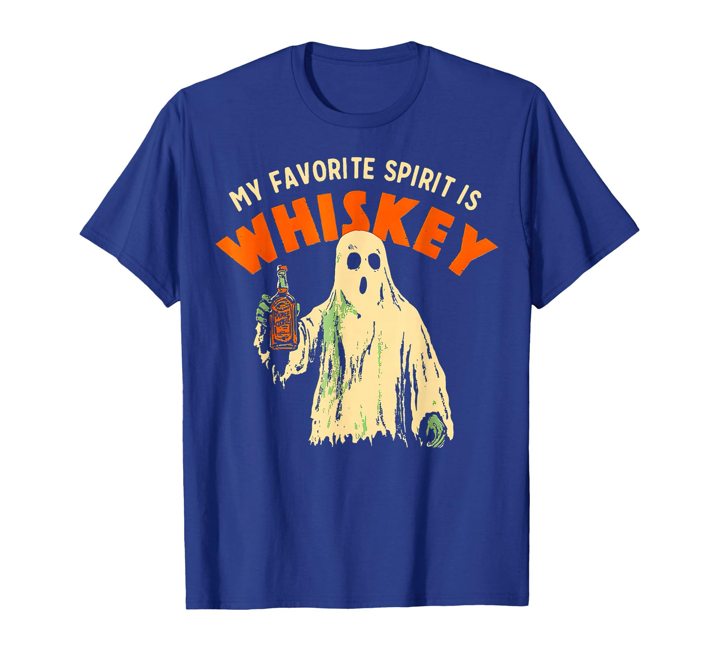 Ghost Whiskey, My Favorite Spirit Is Whiskey Ghost T-Shirt