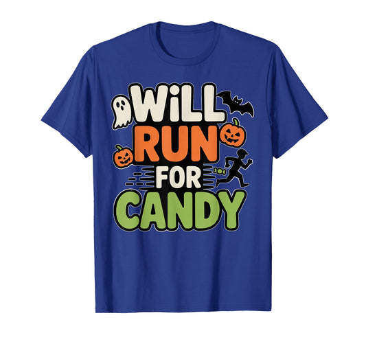 Will Run for Candy Funny Halloween Trick Or Treat T-Shirt