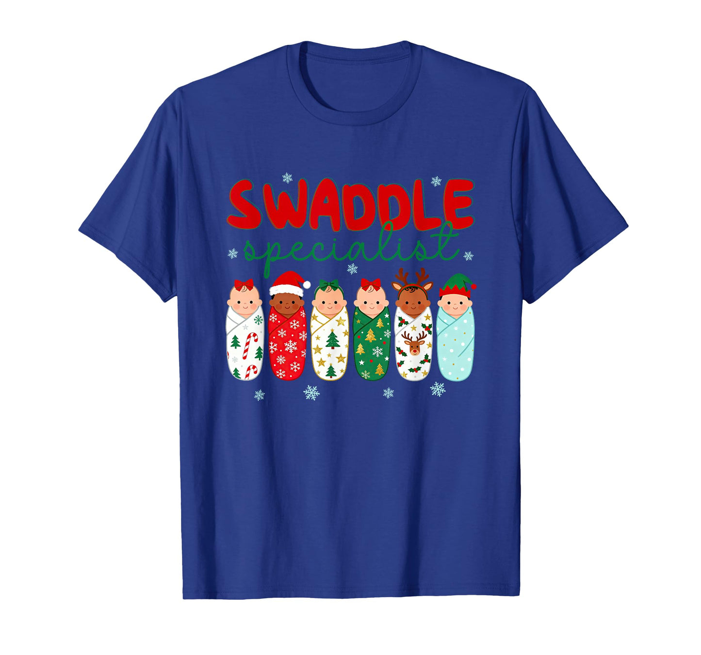 Swaddle Specialist NICU Nursing Labpr and Delivery Nurse T-Shirt