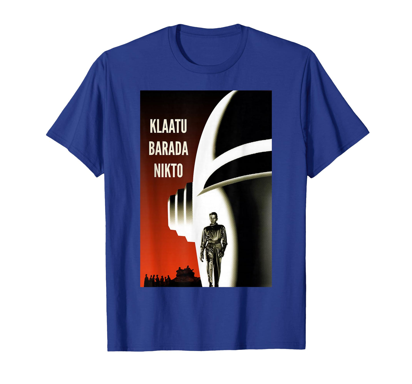 Klaatu Barada Nikto Gort Robot SiFi T-Shirt