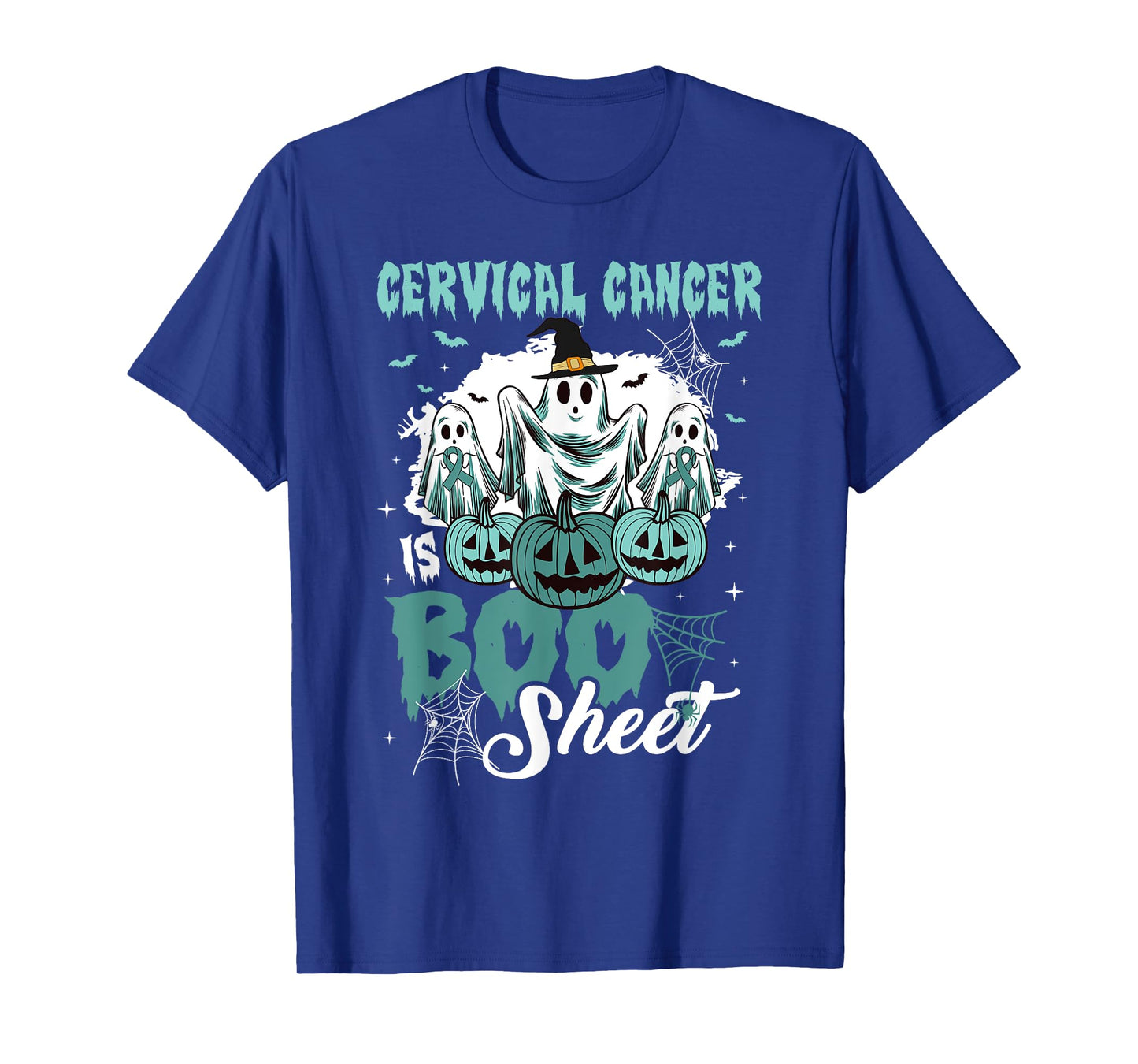 Cervical Cancer Is Boo Sheet Cervical Cancer Warrior T-Shirt