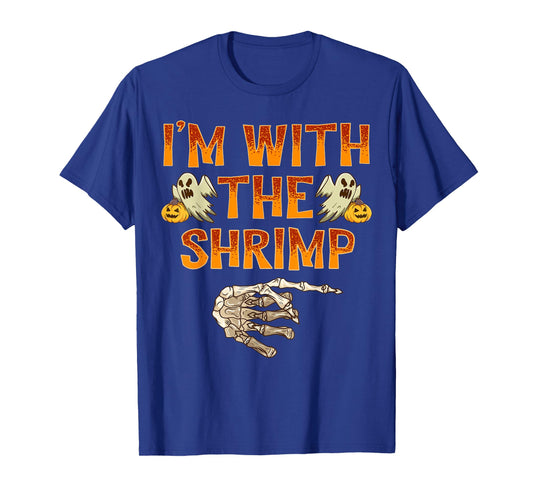 I'm With The Shrimp Shirt Costume Funny Halloween Couple T-Shirt