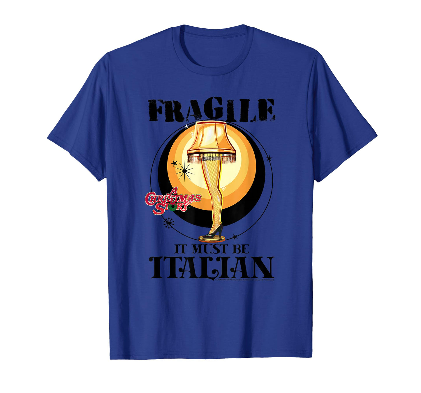 A Christmas Story Fragile It Must Be Italian Logo T-Shirt