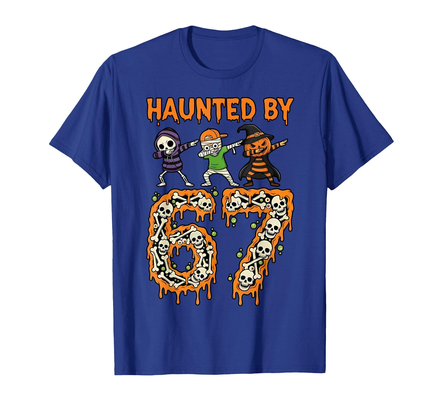 Haunted by 6-7 Halloween Skeleton Dabbing Meme Men Women T-Shirt