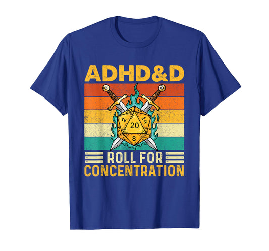 ADHD&D Roll for Concentration - RPG Tabletop Games T-Shirt