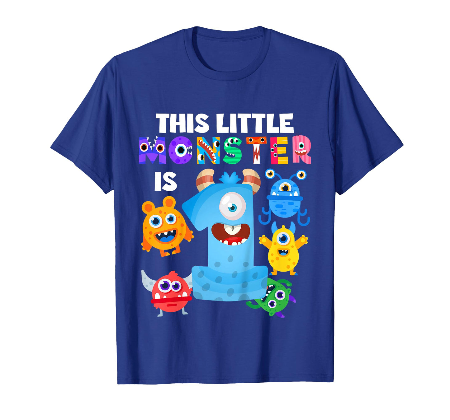 This Little Monster is 1 One Year 1st Birthday Party Aliens T-Shirt