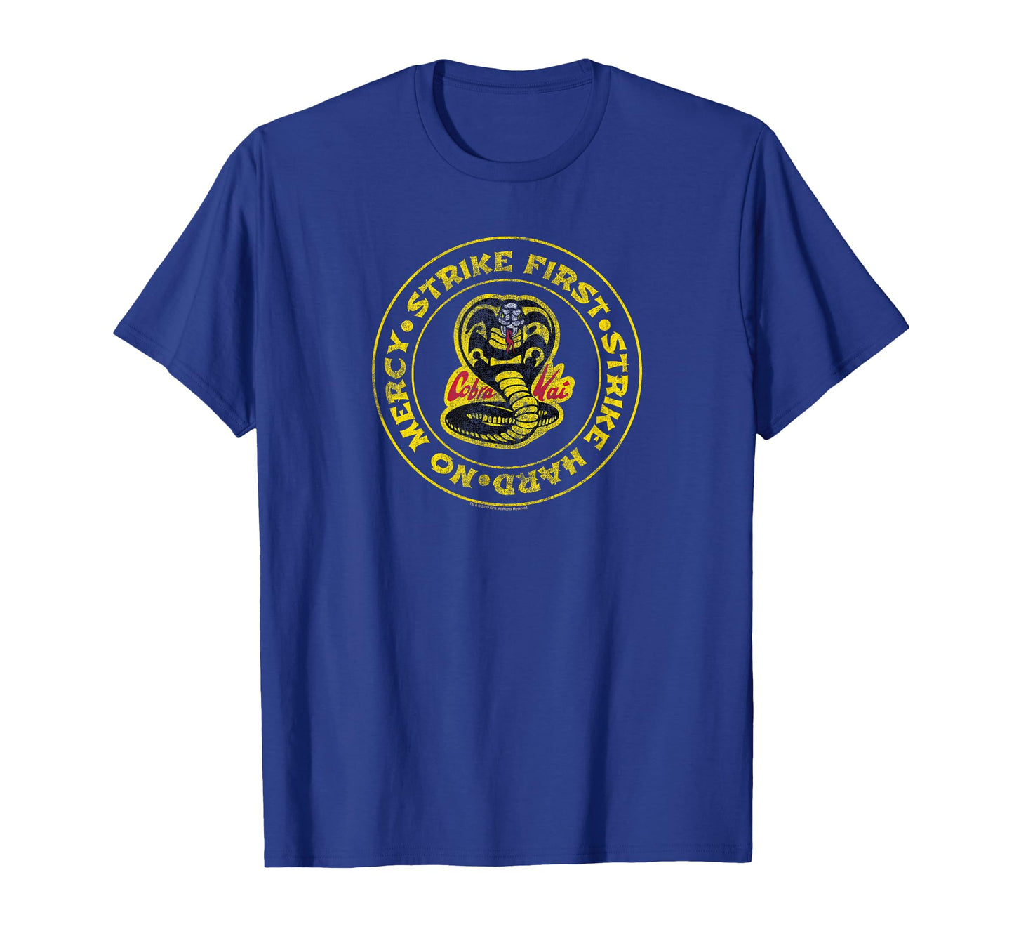The Karate Kid Strike First Strike Hard No Mercy Cobra Movie T-Shirt