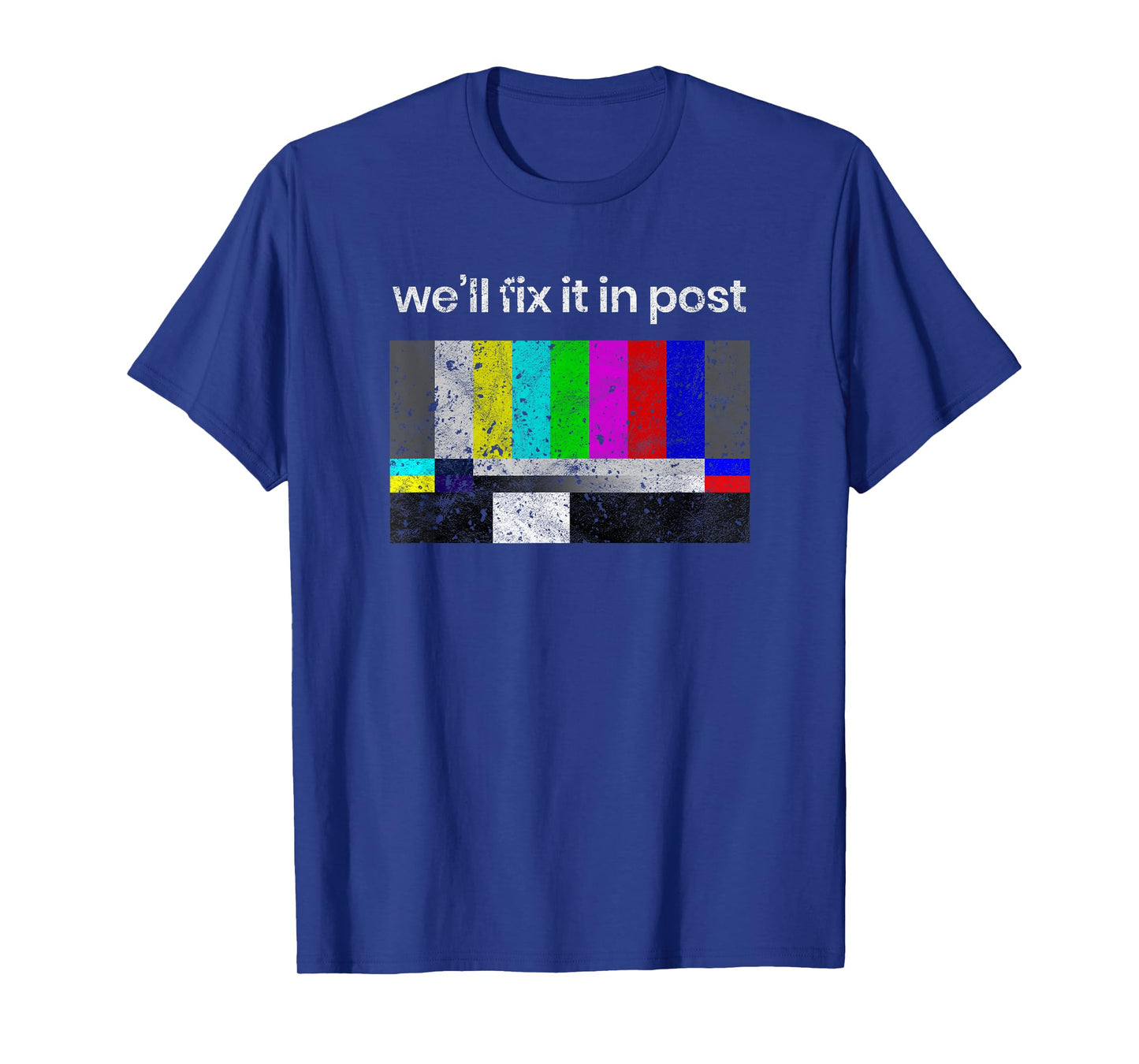 Filmmaker T-Shirt, Fix it in Post, Cinematographer T-Shirt