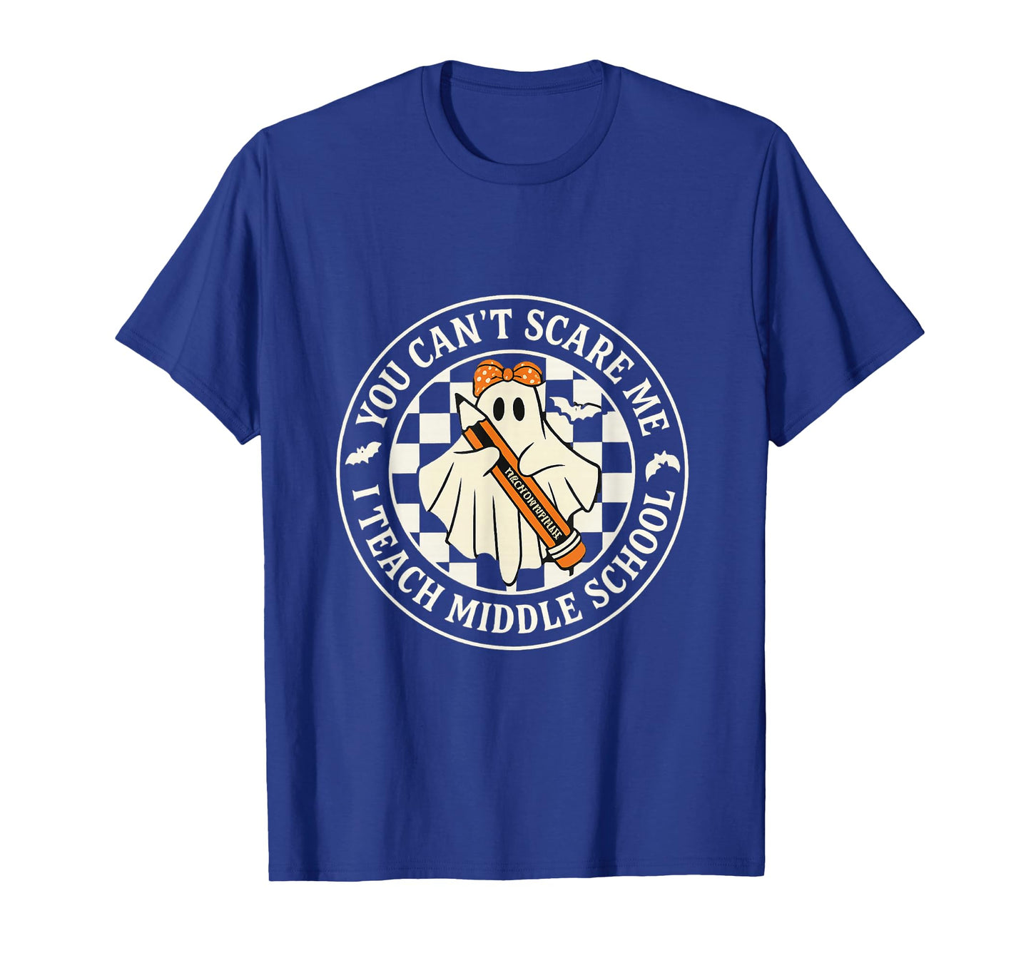 You Can’t Scare Me I Teach Middle School Ghost Teacher T-Shirt