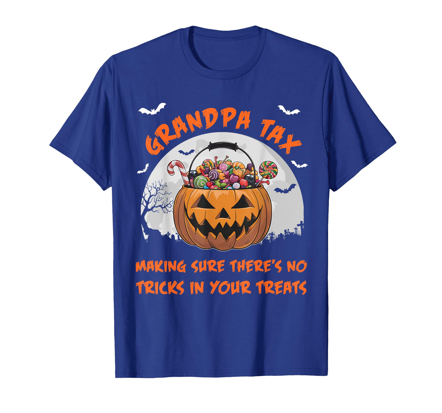Grandpa Tax Halloween Funny Trick Or Treat Candy T-Shirt
