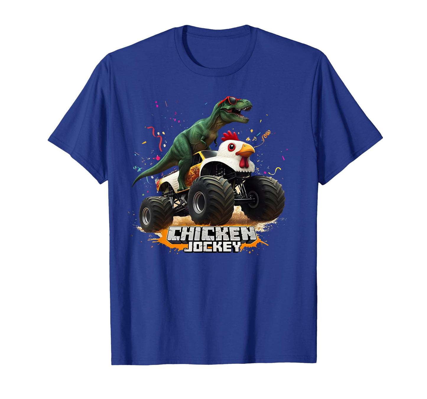 Funny Chicken Jockey - Dinosaur Riding Monster Truck T-Shirt