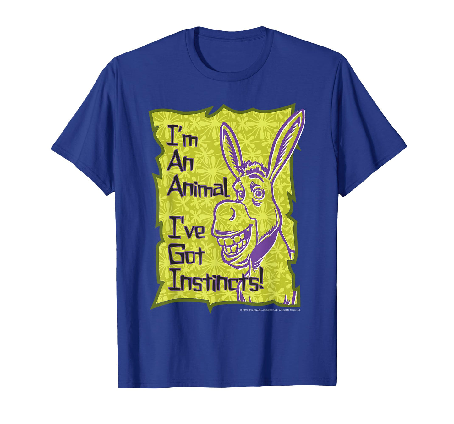 Shrek Donkey I'm An Animal I've Got Instincts T-Shirt