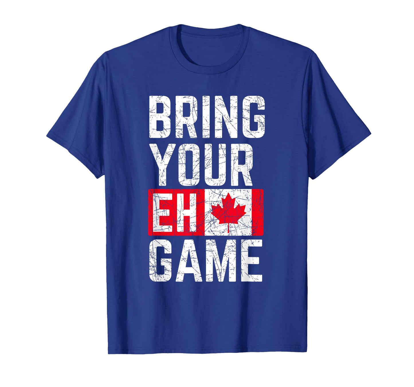 Bring Your Eh Game Canadian Flag Canada Pride T-Shirt