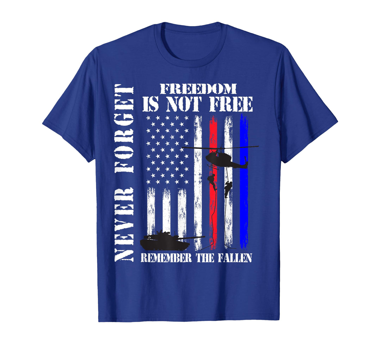 Never Forget Freedom Isn't Free Veteran Memorial Day Graphic T-Shirt