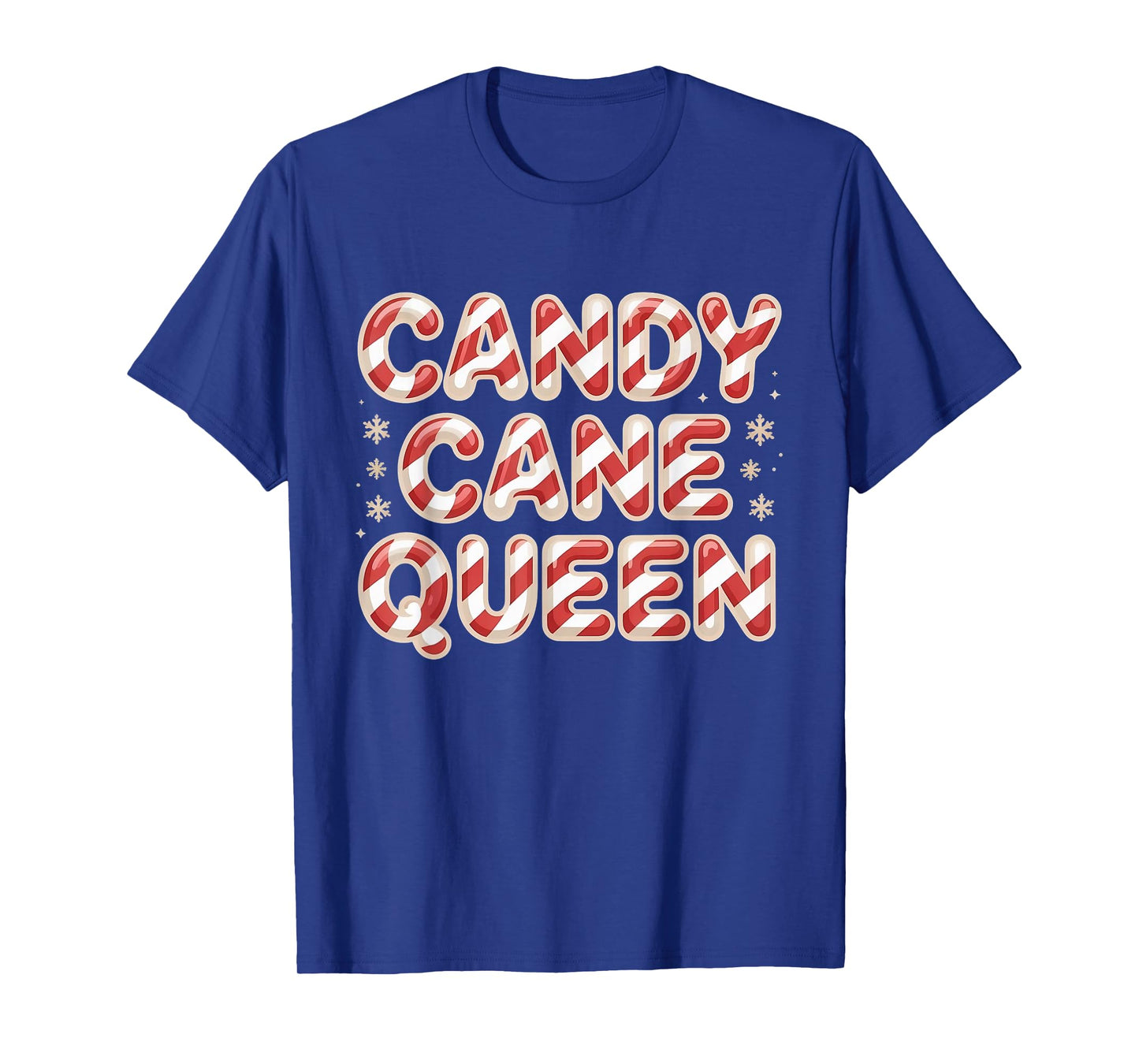 Candy Cane Queen FUUNY Christmas Xmas Holiday Women T-Shirt