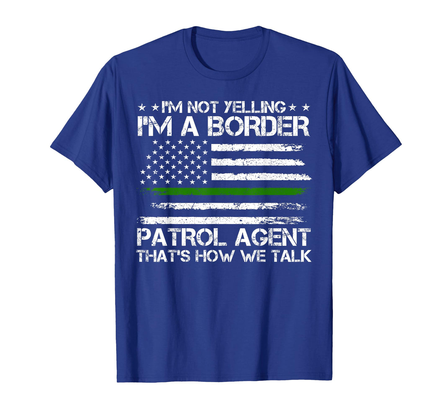 Border Patrol Agent, Green Line US Flag Border Patrol T-Shirt