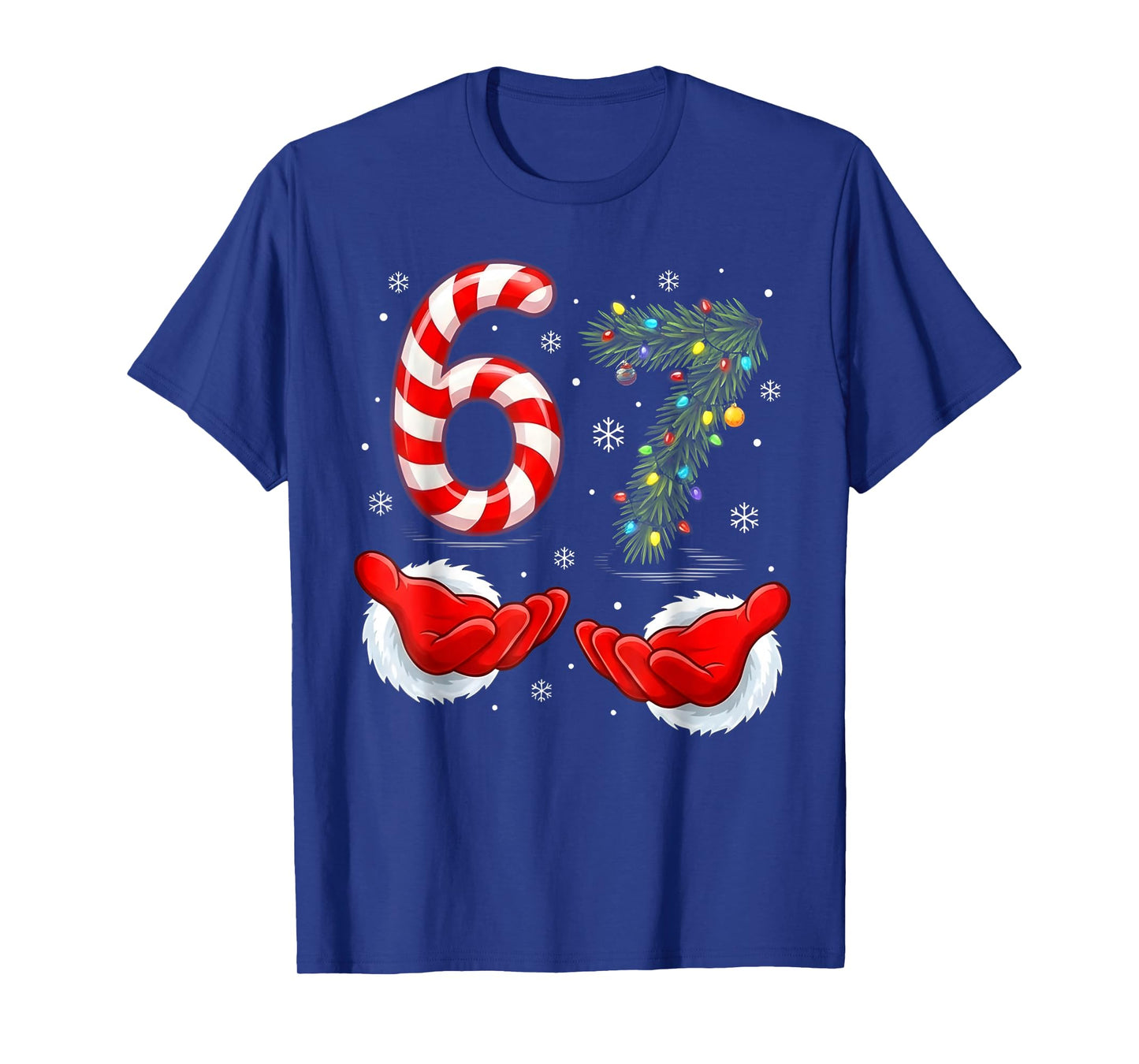 Funny 67 Christmas Shirt 6 7 Santa Hands six Seven Meme Ugly T-Shirt