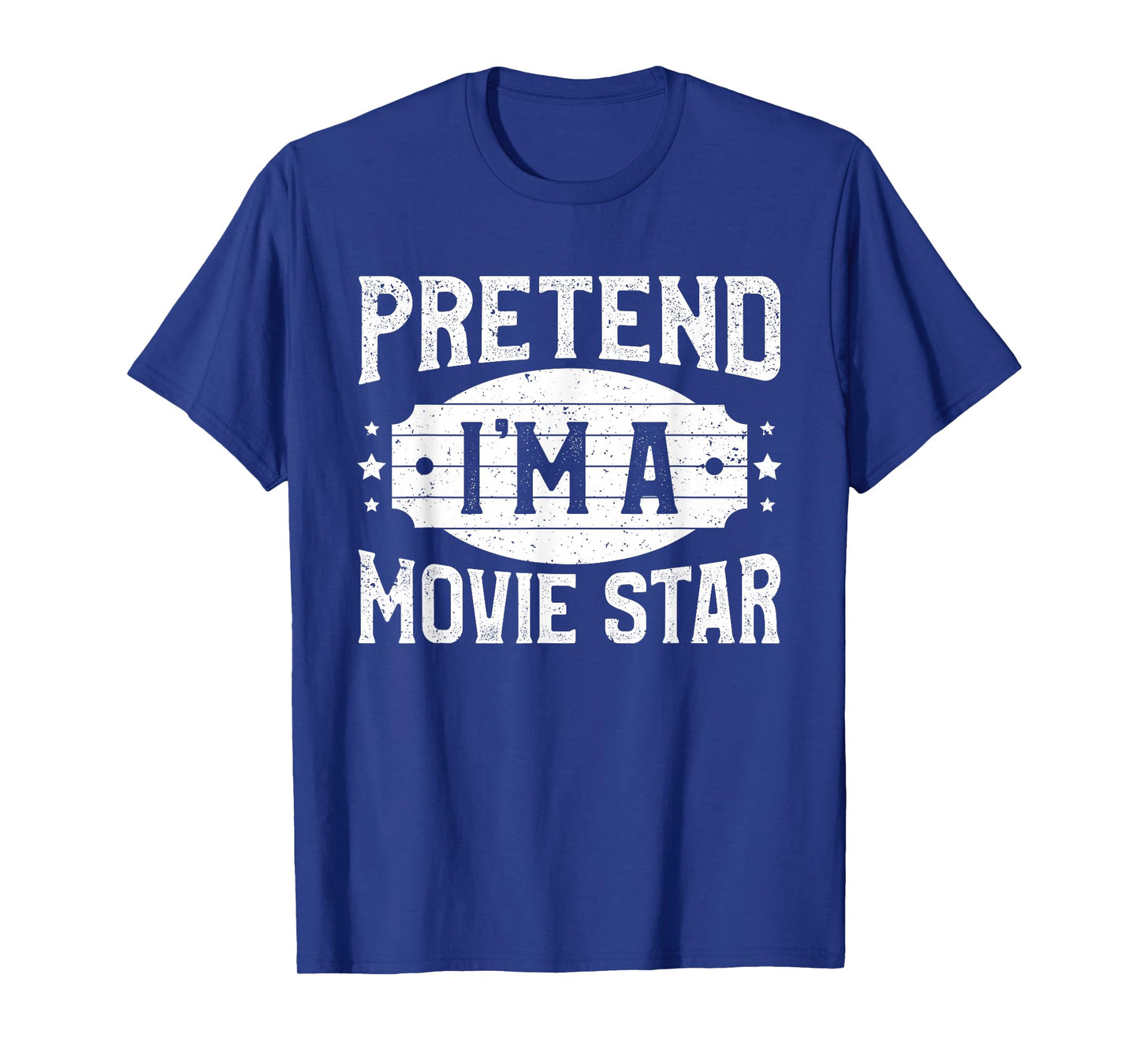 Pretend I'm A Movie Star Matching Costume Halloween Party T-Shirt
