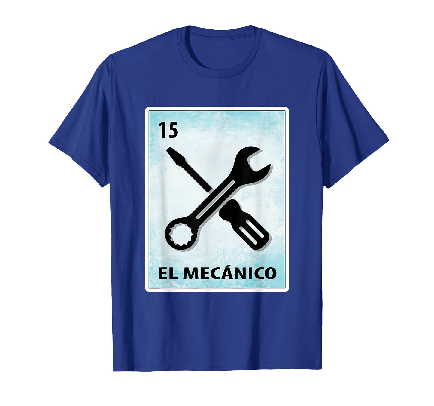 El Mecanico Mexican Mechanic Cards T-Shirt