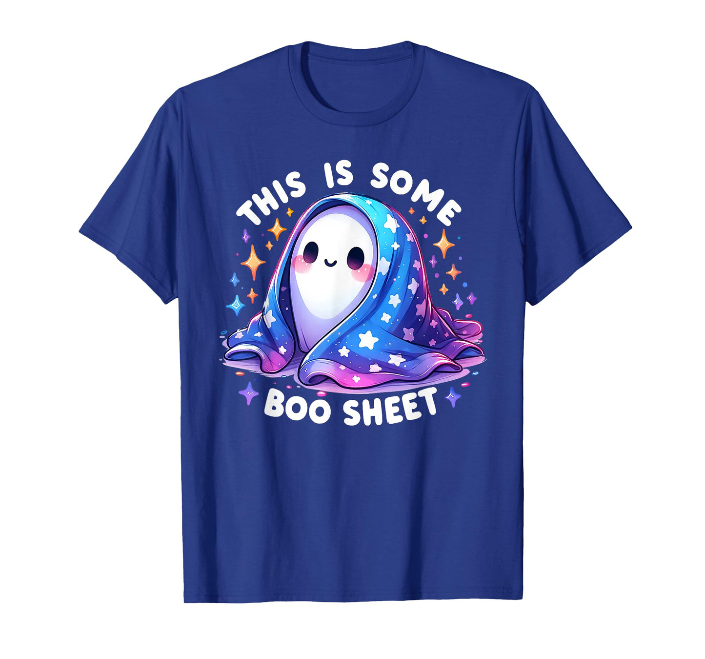 This Is Some Boo Sheet Funny Ghost Spooky Season Halloween T-Shirt