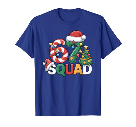 67 Squad Squad Teacher Christmas Design Funny 67 T-Shirt