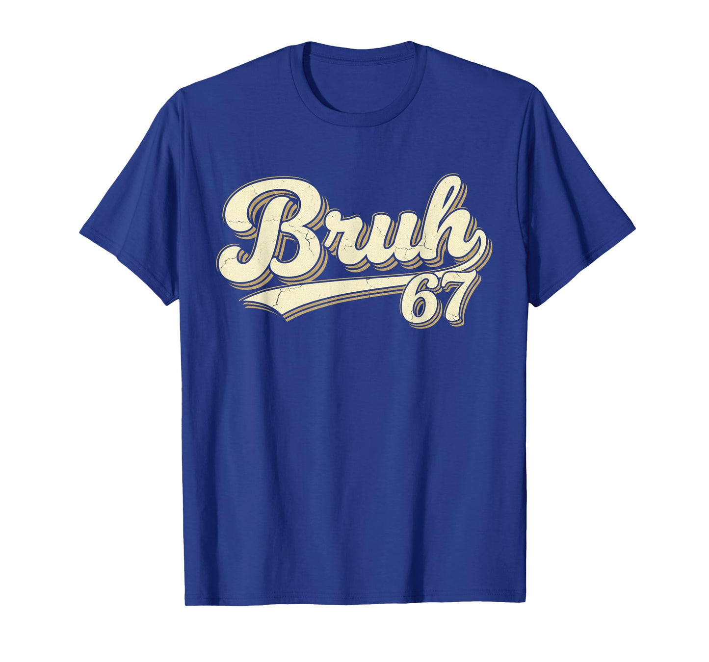 Bruh 67 Baseball Style Meme Slang Sports Number Graphic T-Shirt