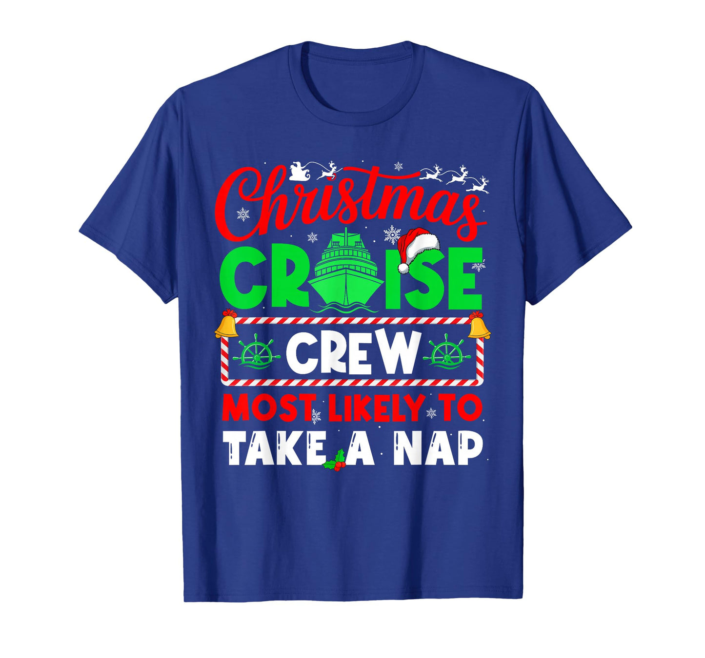 Christmas Cruise Crew Most Likely to TAKE A NAP T-Shirt