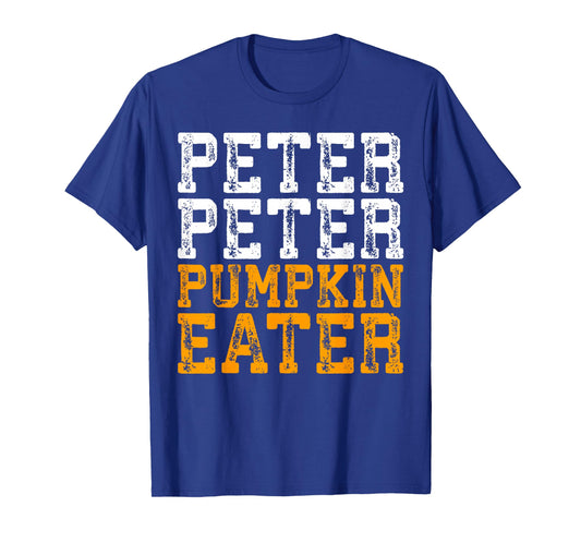 Peter Peter Pumpkin Eater T-Shirt Costume Shirt T-Shirt