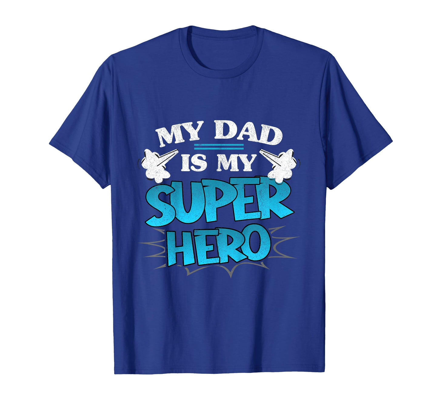 Kids My Dad is My Superhero Daddy Father's Day Hero Toddler Boy T-Shirt