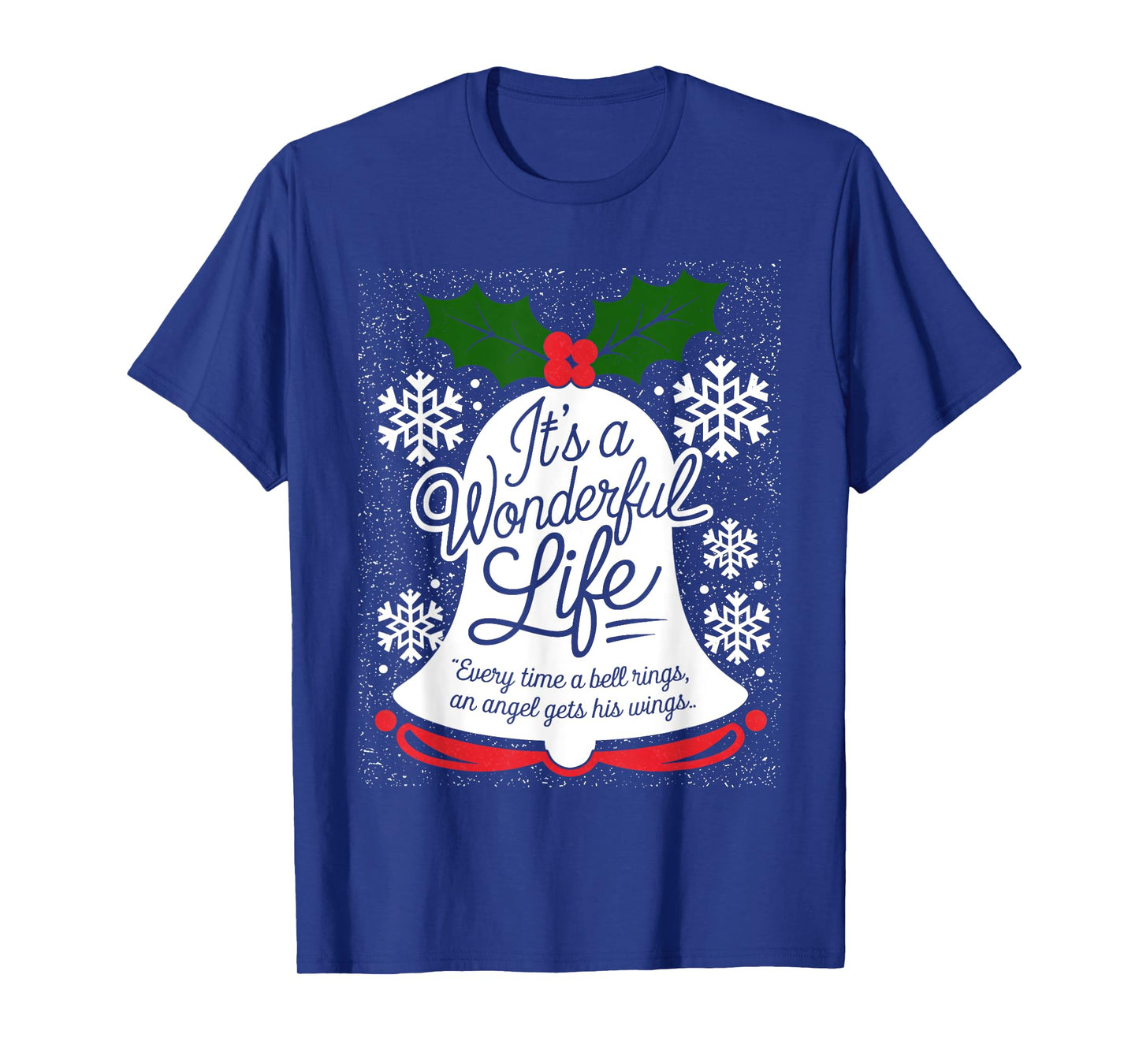 It's a Wonderful Life Everytime A Bell Rings Christmas Movie T-Shirt