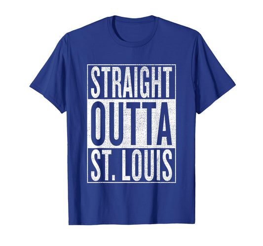 Straight Outta St. Louis Great Travel & Gift Idea T-Shirt T-Shirt