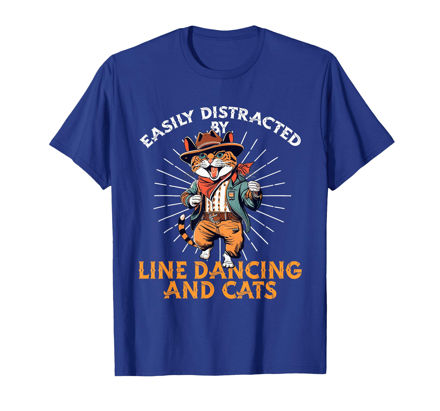Easily distracted by line dancing and cats. Line Dance lover T-Shirt