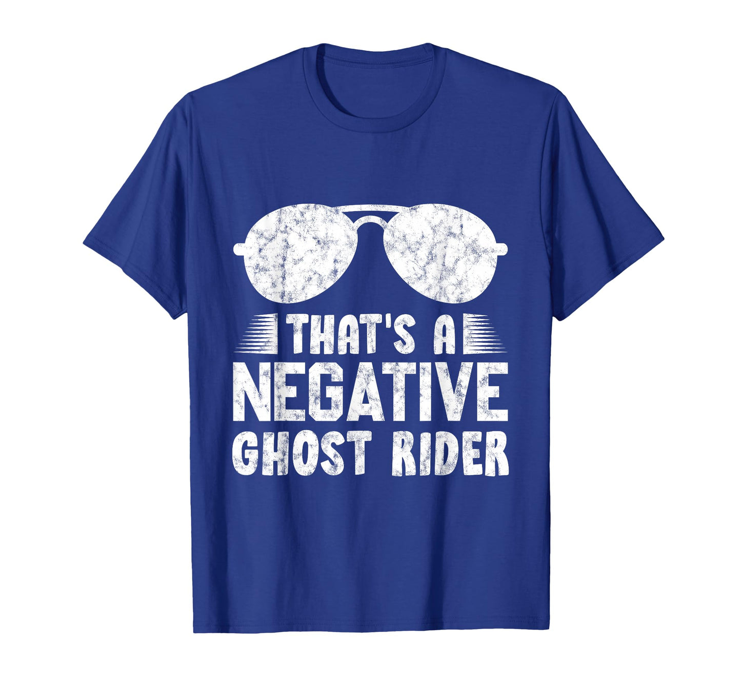 That's A Negative Ghost Rider Pun Gift For Movie Lover T-Shirt