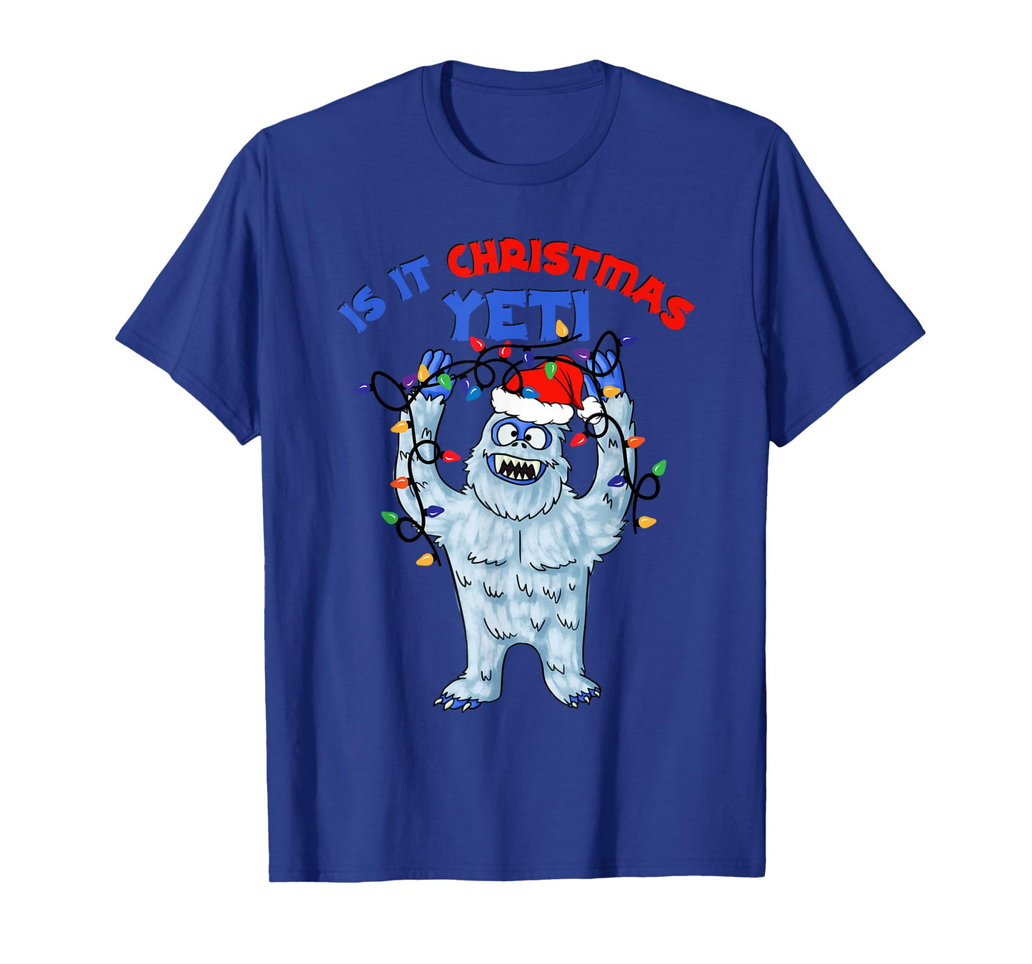 Abominable Snowman Is It Christmas Yeti Monster Holiday T-Shirt