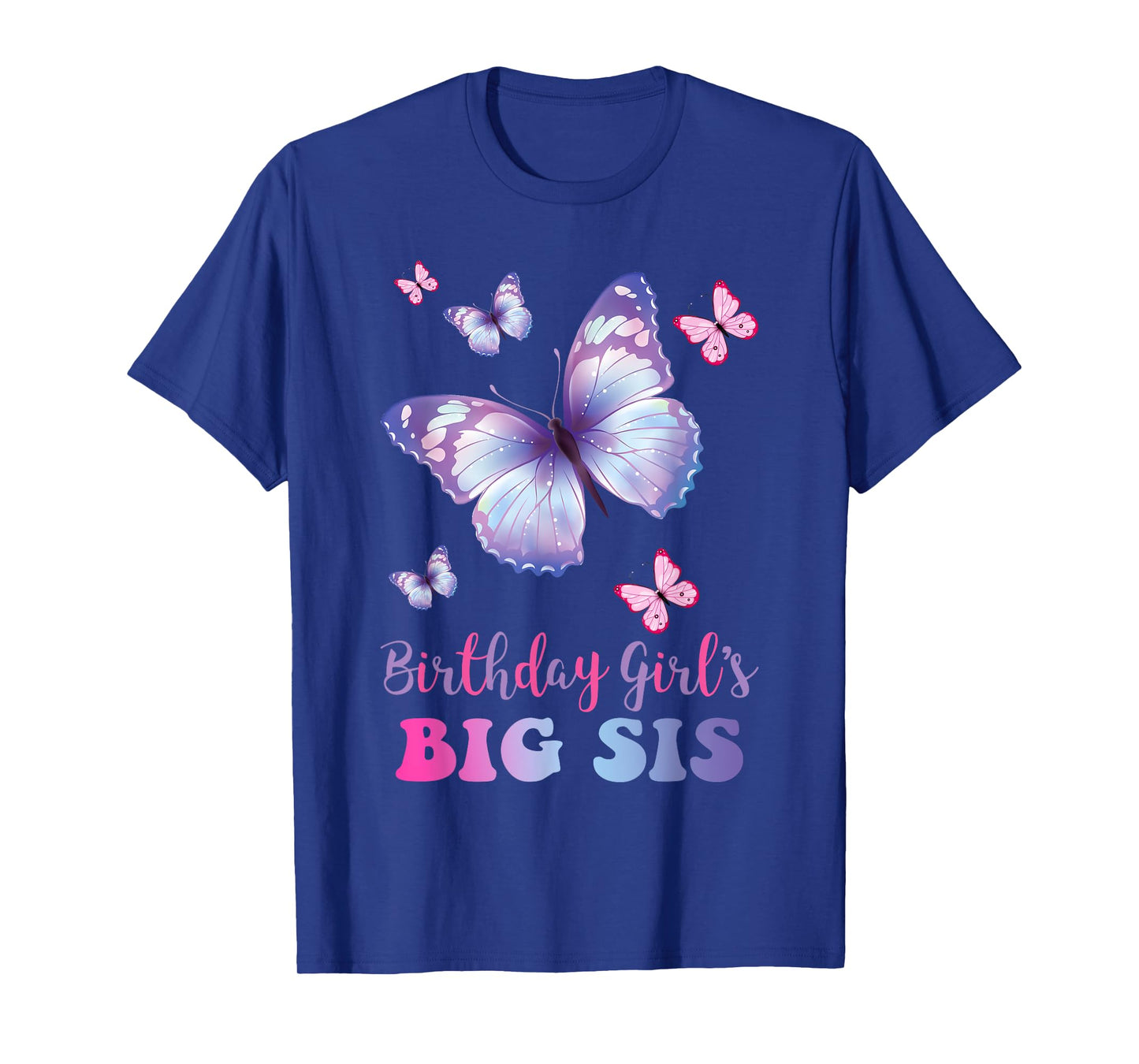 Big Sister of The Birthday Girl Butterfly Party Matching T-Shirt